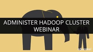 Administer Hadoop Cluster