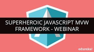 AngularJS : Superheroic JavaScript MVW Framework