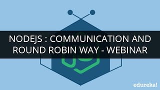 NodeJS – Communication and Round Robin Way