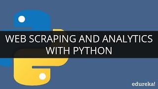Web Scraping And Analytics With Python