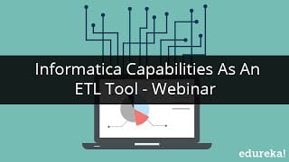 Informatica Capabilities As An ETL Tool