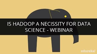 Is Hadoop A Necessity For Data Science?