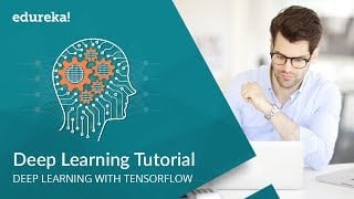 Deep Learning Tutorial – Deep Learning With TensorFlow