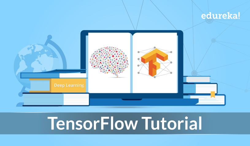 TensorFlow Tutorial | Deep Learning 