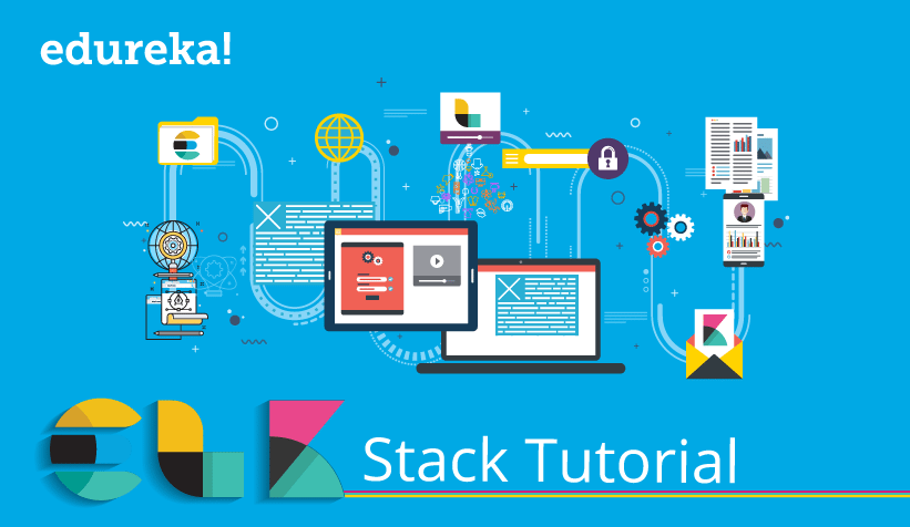 Elk Stack Tutorial Getting Started With Elk Stack Edureka