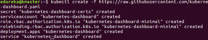 create kube dashboard command - install kubernetes - edureka
