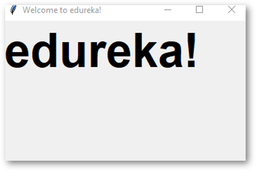 Tkinter Tutorial - Edureka