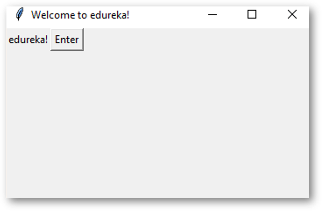 Tkinter Tutorial - Edureka