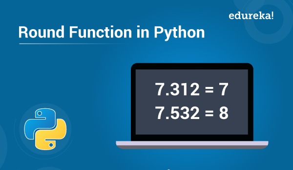 Round Function In Python Python Round Standard Library