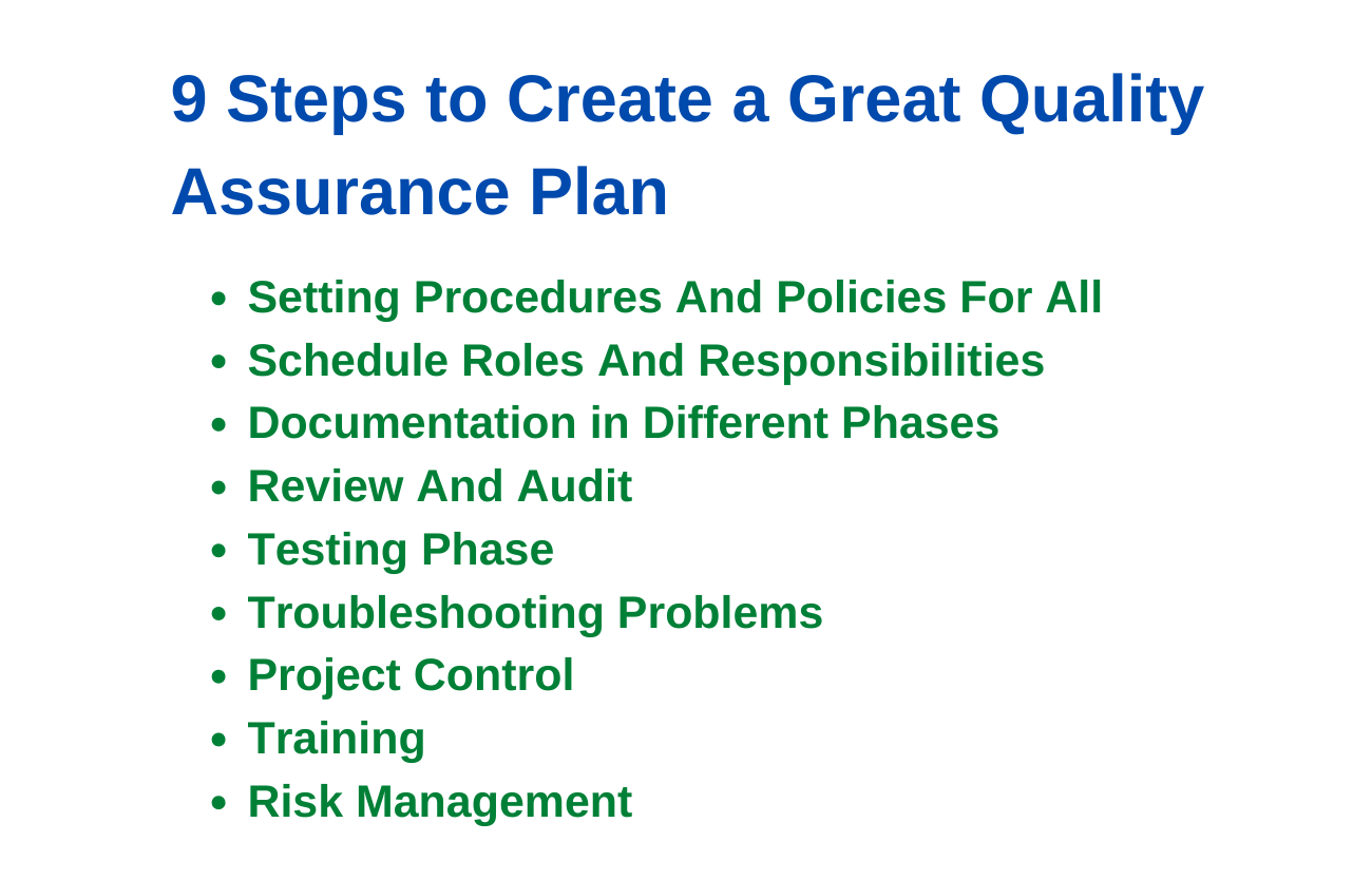 9 Steps to Create a Great Quality Assurance Plan 