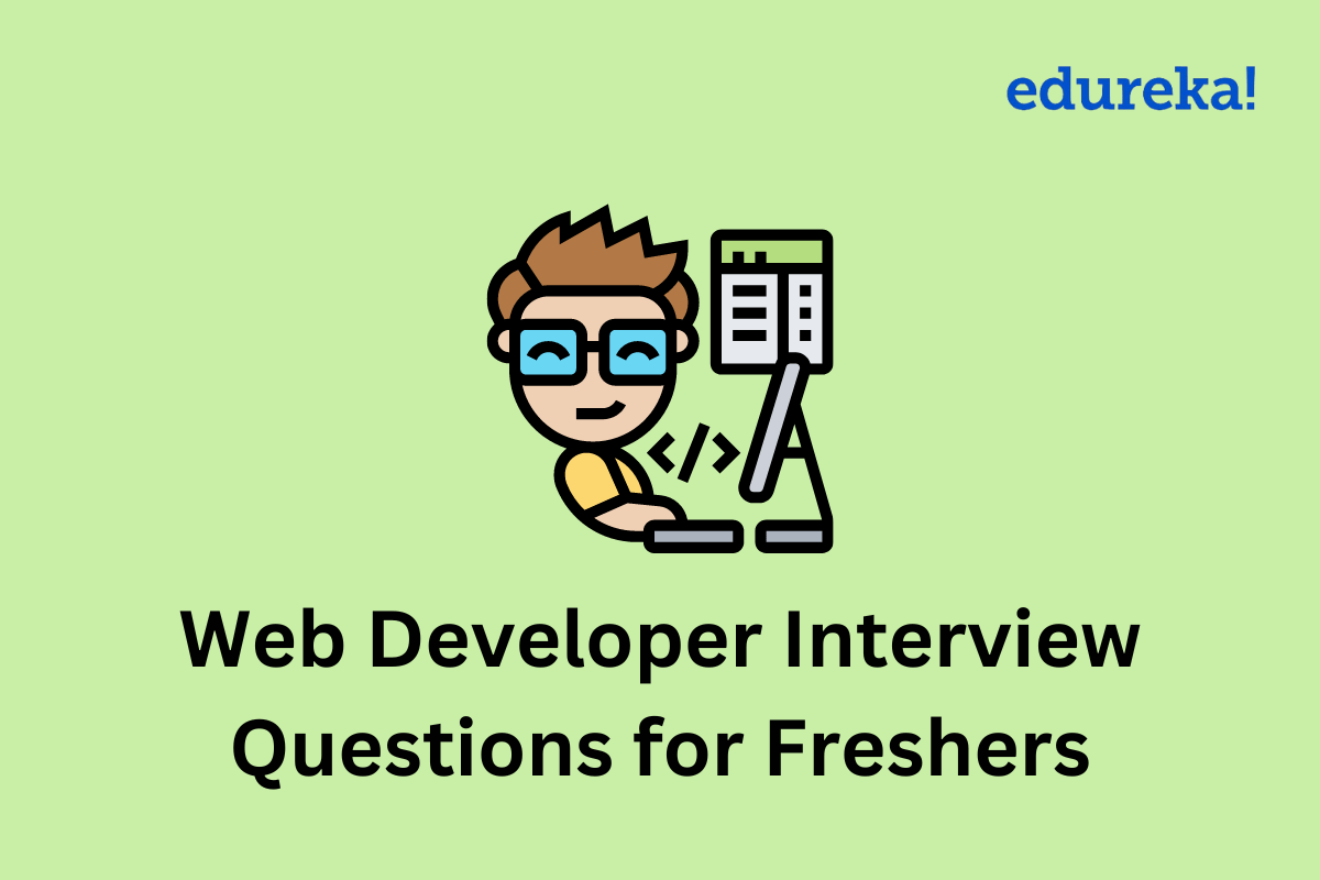 Web Developer Interview Questions for Freshers